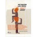 ASI NACEN LAS IDEAS. DISEÑADORES GRAFICOS Y PROCESOS CREATIVOS