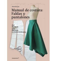 MANUAL DE COSTURA: FALDAS Y PANTALONES
