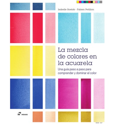 MEZCLA DE COLORES EN LA ACUARELA, LA