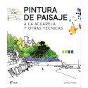 PINTURA DE PAISAJE A LA ACUARELA Y OTRAS TECNICAS