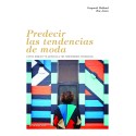 PREDECIR LAS TENDENCIAS DE MODA
